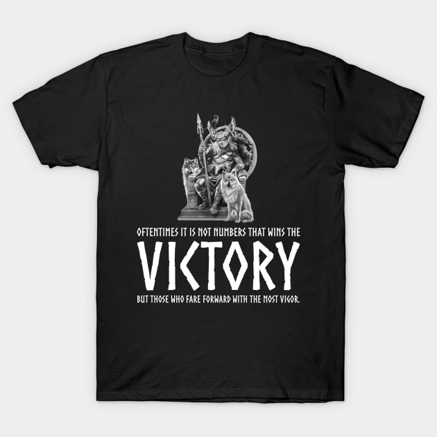 Inspiring Viking Mythology Proverb - Victory Norse God Odin T-Shirt by Styr Designs